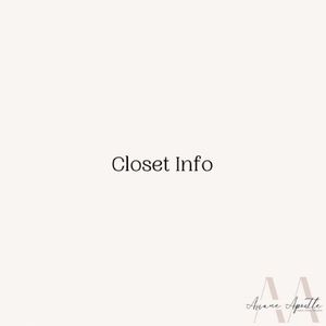 CLOSET INFO
